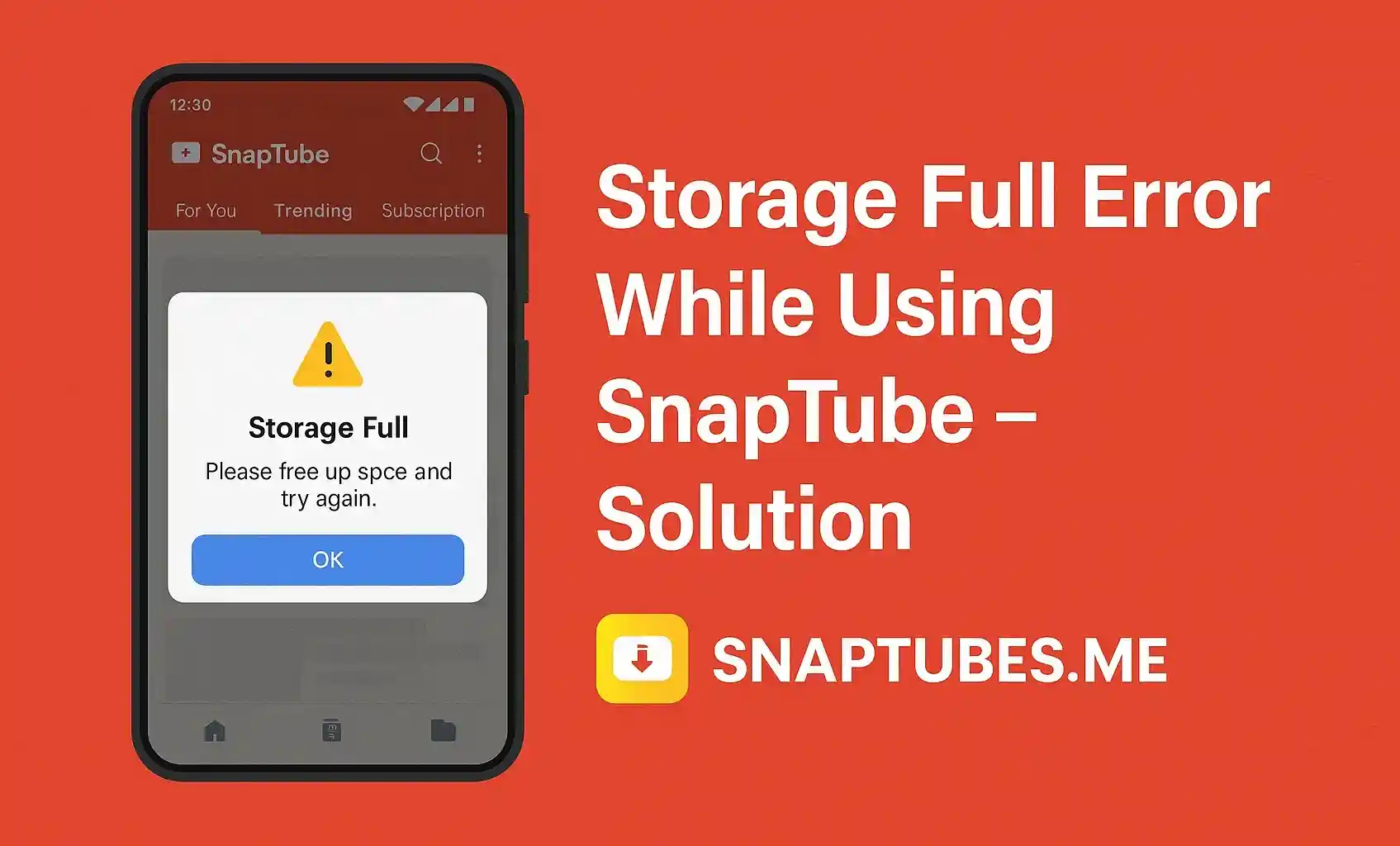 Storage Full Error While Using SnapTube – Solution