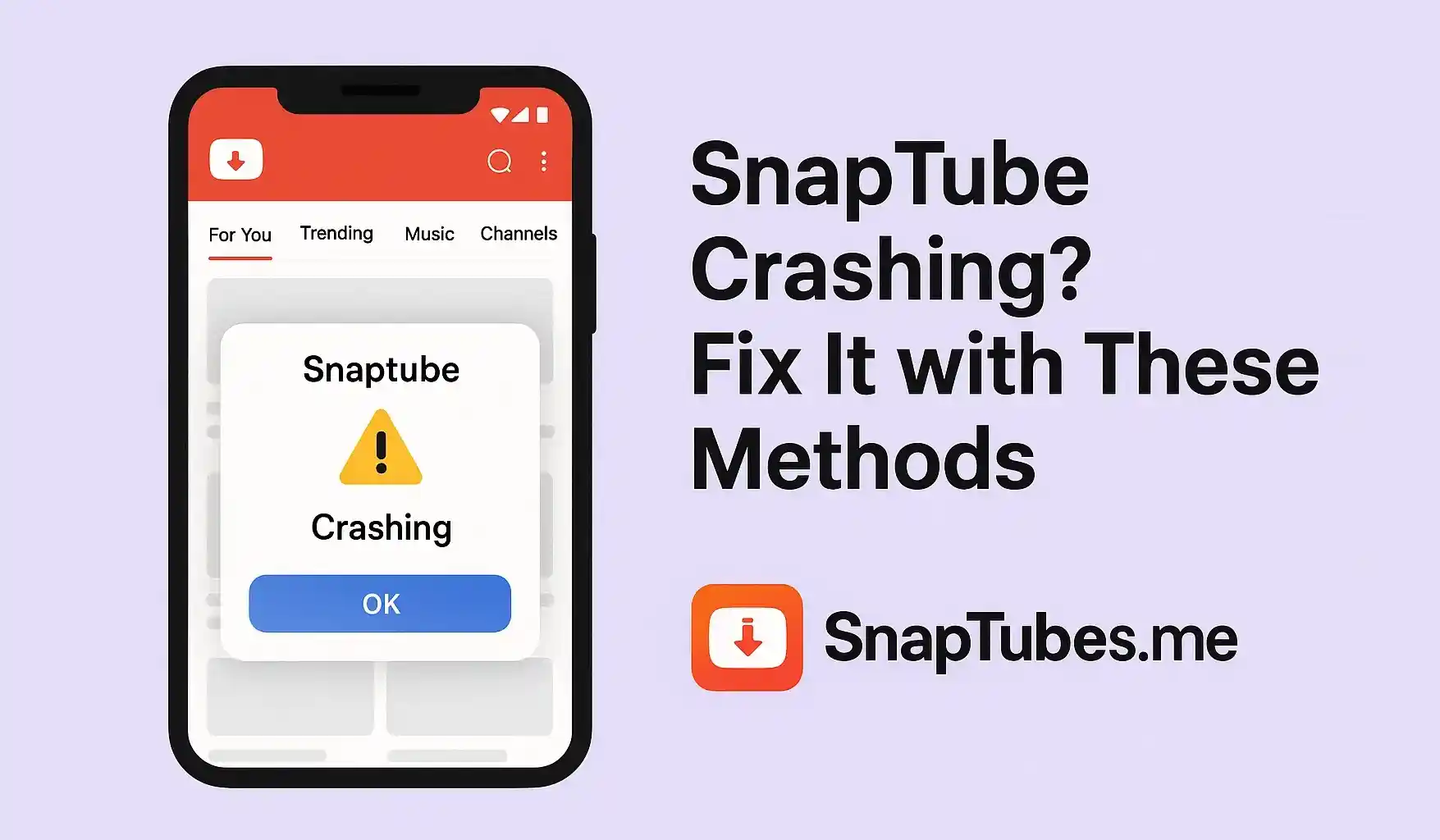 SnapTube Crashing? Fix It with These Methods