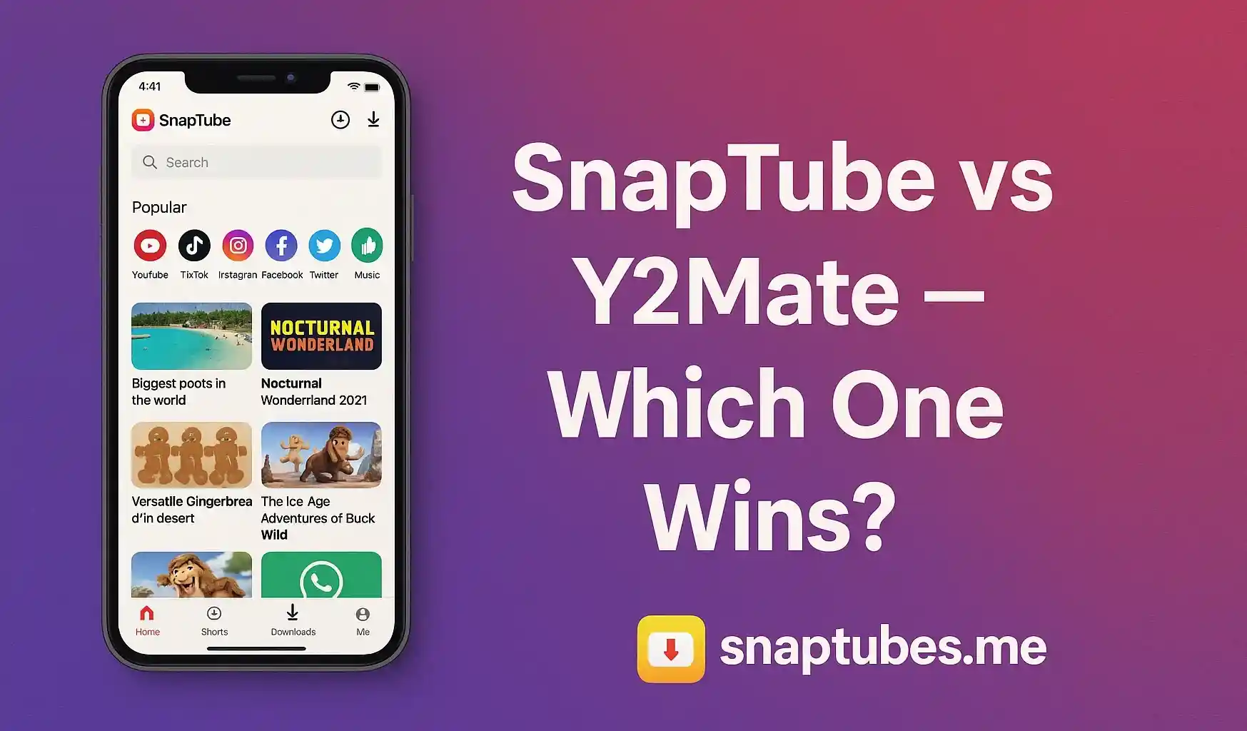 SnapTube vs Y2Mate – Which One Wins?
