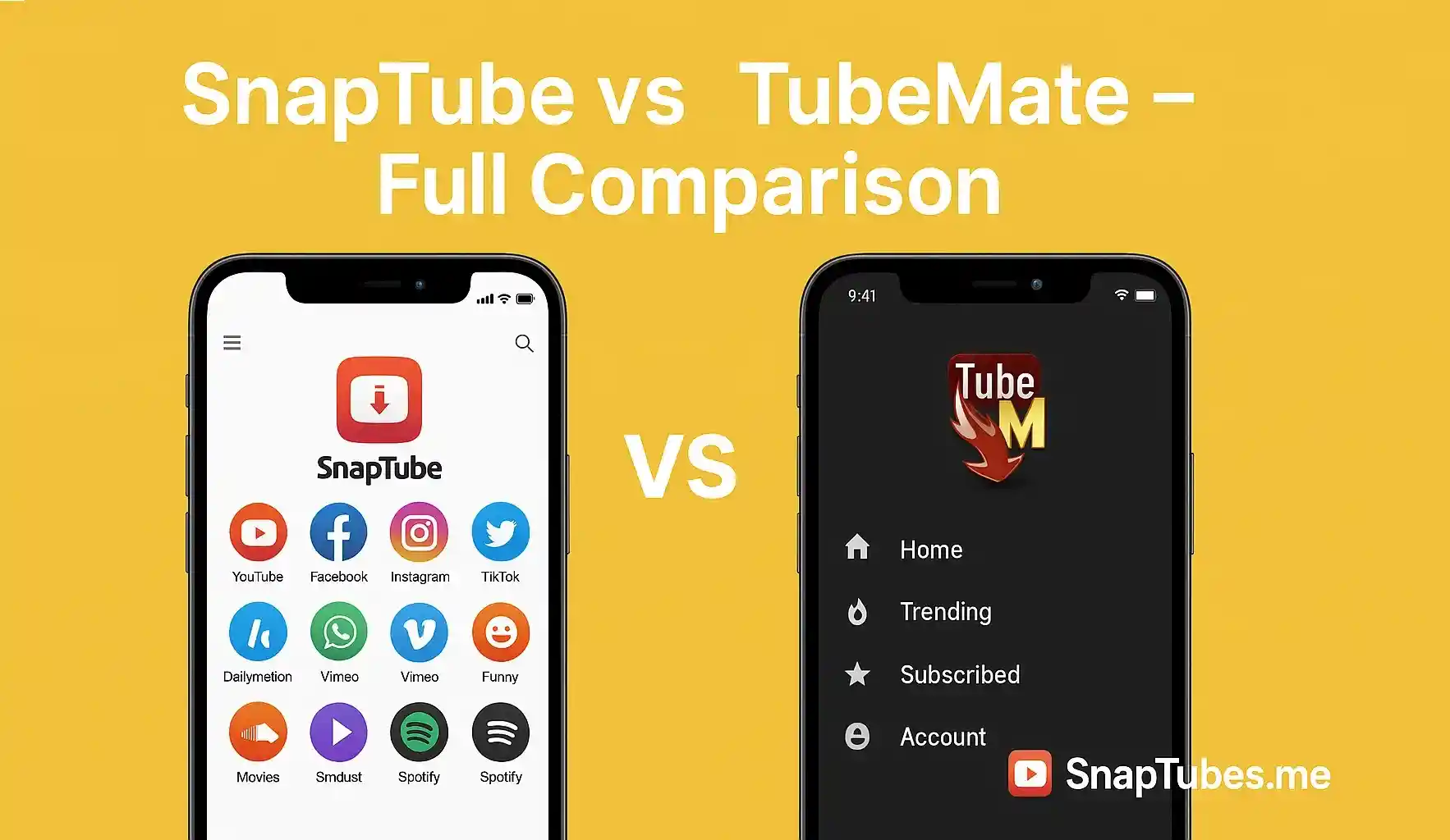 SnapTube vs TubeMate – Full Comparison