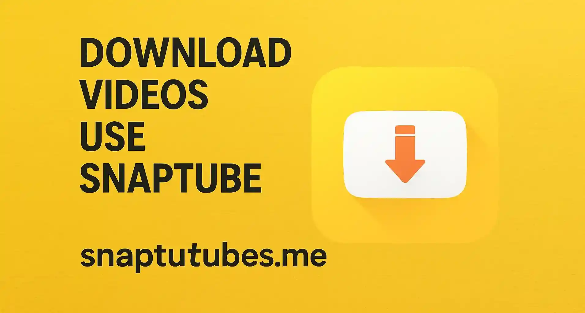 Download Full Movies Using SnapTube (Legal Warning)