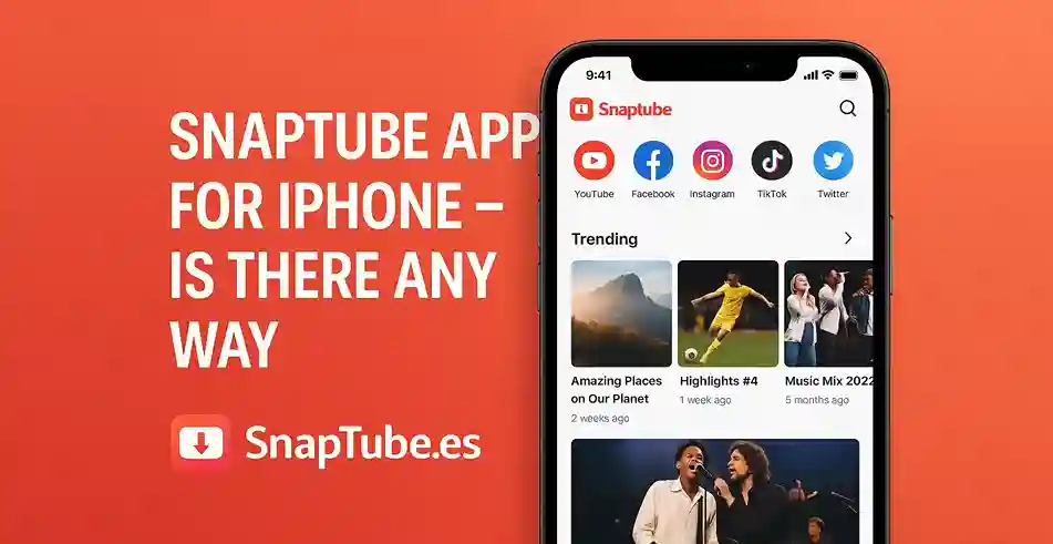 SnapTube App for iPhone – Is There Any Way?