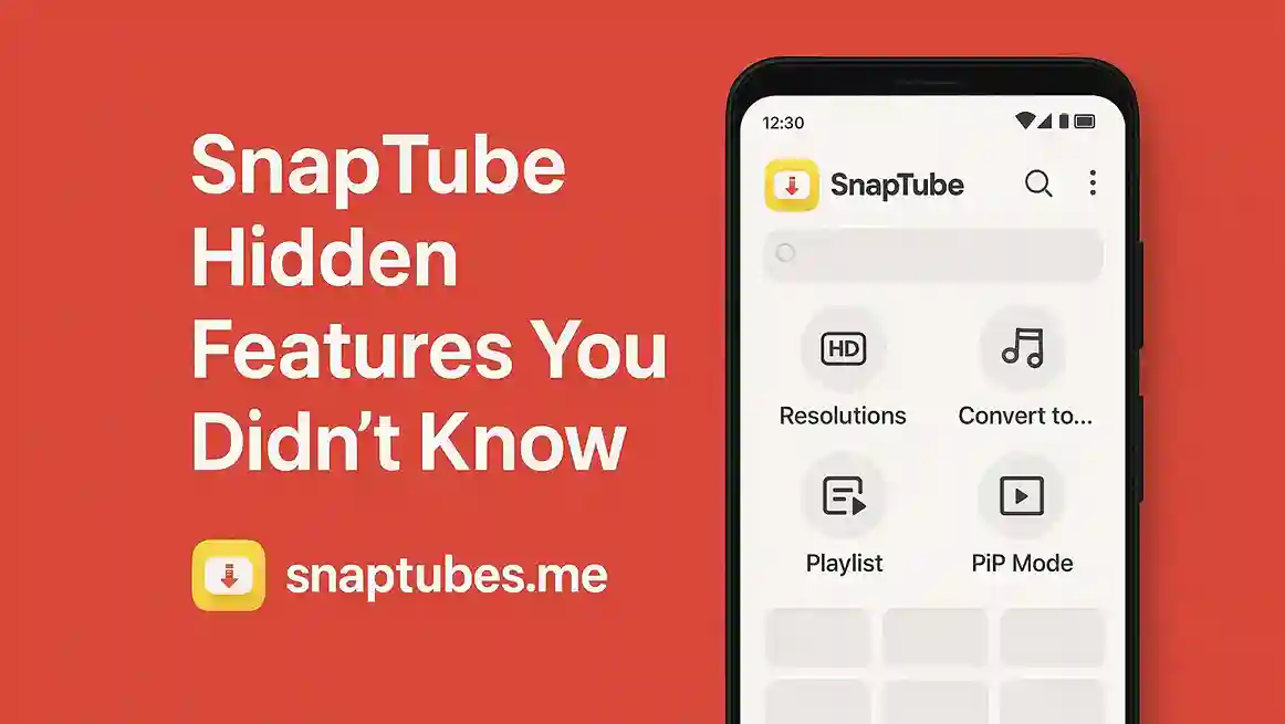 SnapTube Hidden Features You Didn’t Know