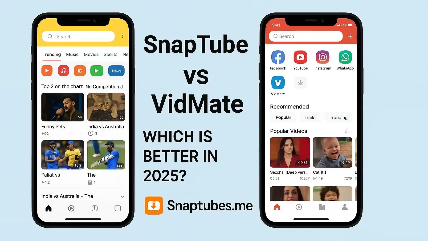 SnapTube vs VidMate – Which is Better in 2025?